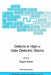Defects in High-K Gate Dielectric Stacks: Nano-Electronic Semiconductor Devices by Evgeni Gusev