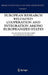 European Research Reloaded: Cooperation and Integration Among Europeanized States by Ronald Holzhacker, Markus Haverland