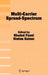 Multi-Carrier Spread-Spectrum: Proceedings from the 5th International Workshop, Oberpfaffenhofen, Germany, September 14-16, 2005 by Khaled Fazel, Stefan Kaiser