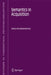 Semantics in Acquisition by Veerle Van Geenhoven