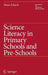 Science Literacy in Primary Schools and Pre-Schools by Haim Eshach