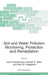 Soil and Water Pollution Monitoring, Protection and Remediation by Irena Twardowska