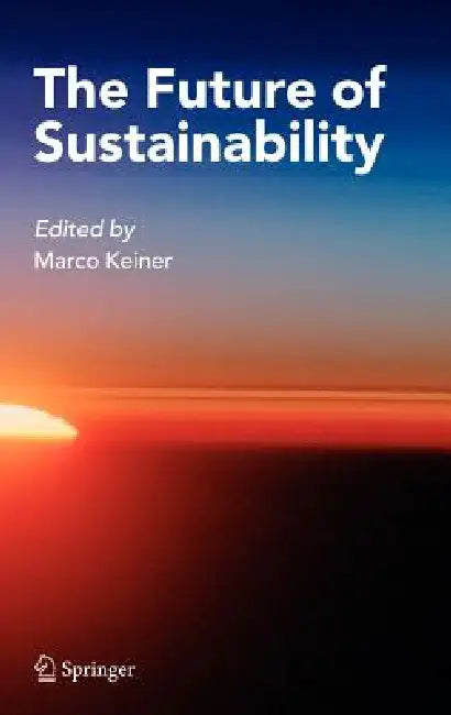The Future of Sustainability by Marco Keiner