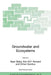 Groundwater and Ecosystems by Alper Baba