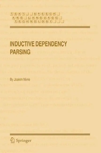 Inductive Dependency Parsing by Joakim Nivre
