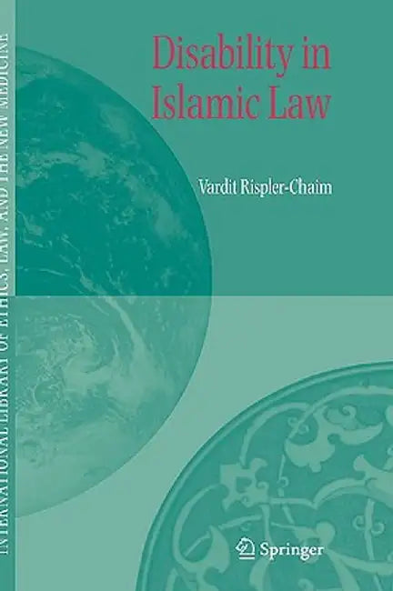 Disability in Islamic Law by Vardit Rispler-Chaim