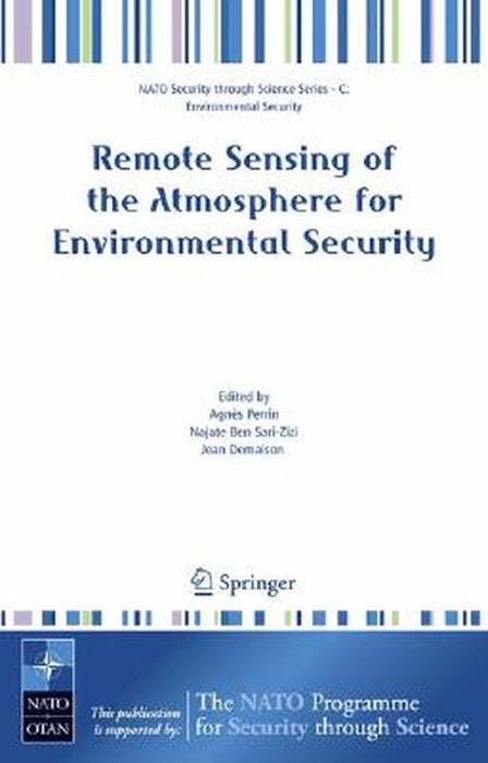 Remote Sensing of the Atmosphere for Environmental Security by Agnès Perrin