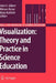 Visualization: Theory and Practice in Science Education by John K. Gilbert