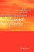 The Pedagogy of Physical Science by David Heywood