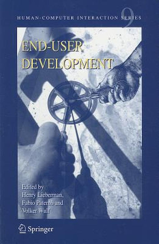 End User Development by Henry Lieberman