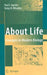 About Life: Concepts in Modern Biology by Paul S. Agutter