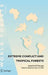 Extreme Conflict and Tropical Forests by Wil De Jong, Deanna Donovan, Ken-Ichi Abe