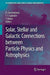 Solar, Stellar and Galactic Connections Between Particle Physics and Astrophysics by Alberto Carramiñana
