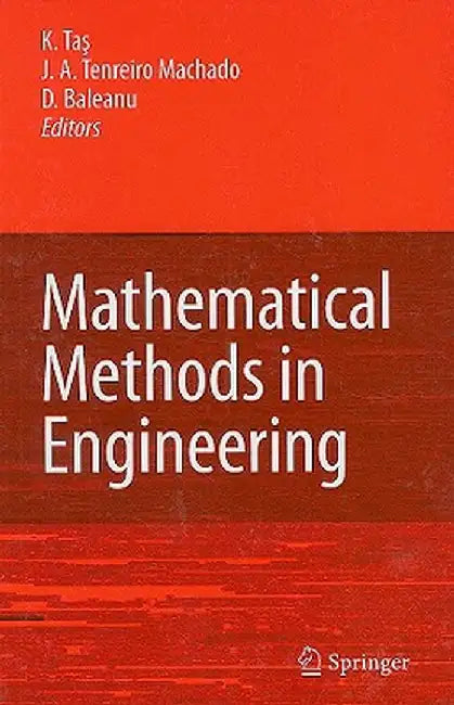 Mathematical Methods in Engineering by K. Tas
