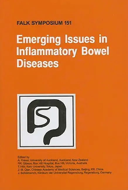 Emerging Issues in Inflammatory Bowel Diseases by A. Fraser