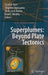 Superplumes: Beyond Plate Tectonics by David A. Yuen