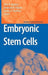 Embryonic Stem Cells by John R. Masters