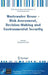 Wastewater Reuse: Risk Assessment, Decision-Making and Environmental Security by Mohammed K. Zaidi