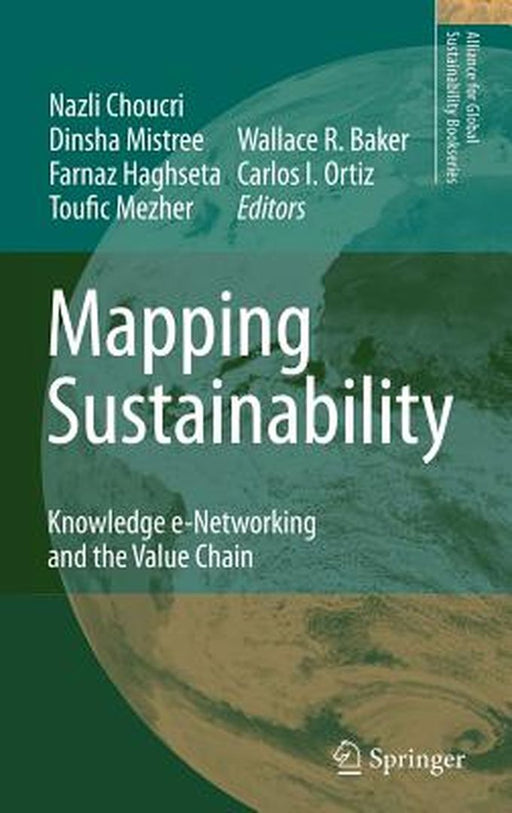 Mapping Sustainability: Knowledge e-Networking and the Value Chain by Nazli Choucri