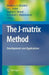 The J-Matrix Method: Developments and Applications by Abdulaziz D. Alhaidari