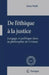 de l'Éthique À La Justice: Langage Et Politique Dans La Philosophie de Lévinas by Ernst Wolff