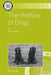 The Welfare of Dogs by Kevin Stafford