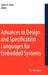 Advances in Design and Specification Languages for Embedded Systems: Selected Contributions from Fdl'06 by Sorin Alexander Huss