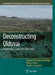 Deconstructing Olduvai: A Taphonomic Study of the Bed I Sites by Manuel Domínguez-Rodrigo