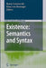 Existence: Semantics and Syntax by Ileana Comorovski