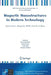 Magnetic Nanostructures in Modern Technology: Spintronics, Magnetic MEMS and Recording by Bruno Azzerboni