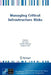 Managing Critical Infrastructure Risks: Decision Tools and Applications for Port Security by Igor Linkov