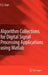 Algorithm Collections for Digital Signal Processing Applications Using MATLAB by E. S. Gopi