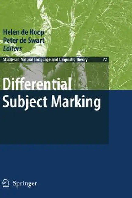 Differential Subject Marking by Helen De Hoop