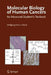 Molecular Biology of Human Cancers: An Advanced Student's Textbook by Wolfgang Arthur Schulz