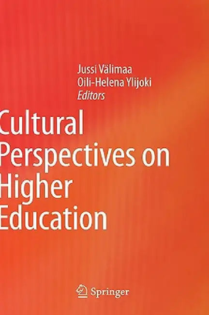 Cultural Perspectives on Higher Education by Jussi Välimaa