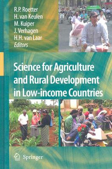 Science For Agriculture And Rural Development In Low-Income Countries by Reimund Roetter, Others
