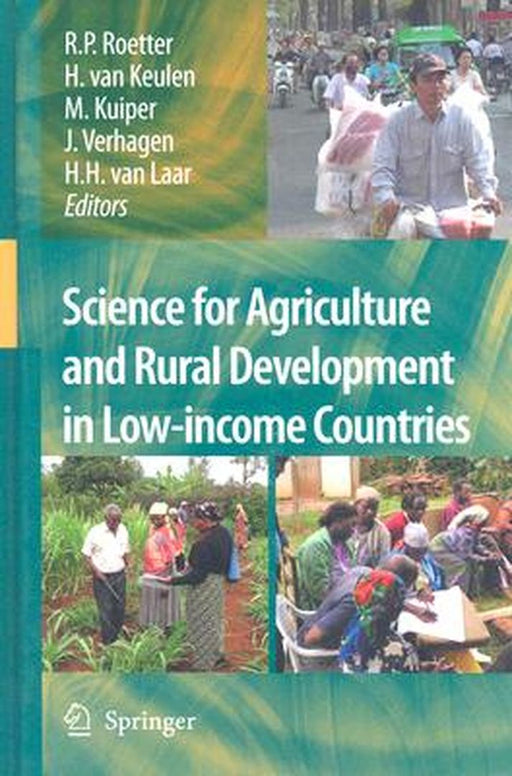 Science For Agriculture And Rural Development In Low-Income Countries by Reimund Roetter, Others