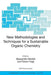 New Methodologies and Techniques for a Sustainable Organic Chemistry by Alessandro Mordini