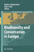 Biodiversity And Conservation In Europe by David L. Hawksworth, Alan T. Bull