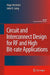 Circuit and Interconnect Design for RF and High Bit-Rate Applications by Hugo Veenstra