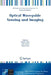 Optical Waveguide Sensing and Imaging by Wojtek J. Bock