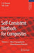 Self-Consistent Methods for Composites: Vol.2: Wave Propagation in Heterogeneous Materials by S. K. Kanaun