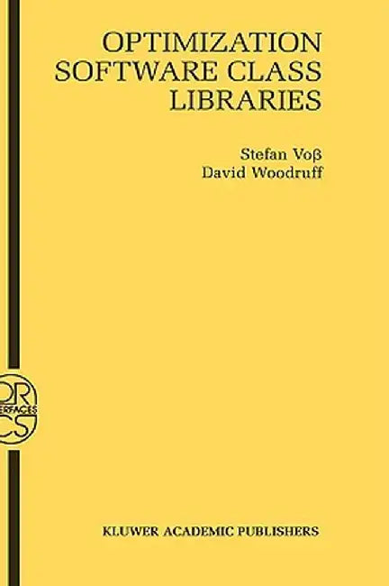 Optimization Software Class Libraries by Stefan Voß