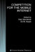 Competition for the Mobile Internet by Dan Steinbock