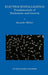 Electrocrystallization: Fundamentals of Nucleation and Growth by Alexander Milchev