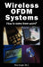 Wireless Ofdm Systems: How to Make Them Work? by Marc Engels