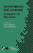 Networking the Learner: Computers in Education by Deryn M. Watson