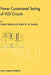 Power-Constrained Testing of VLSI Circuits: A Guide to the IEEE 1149.4 Test Standard by Nicola Nicolici, Bashir M. Al-Hashimi