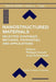 Nanostructured Materials: Selected Synthesis Methods, Properties and Applications by Philippe Knauth