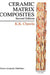 Ceramic Matrix Composites: Second Edition by Krishan K. Chawla